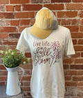 Live Life In Full Bloom Tee-Shirt