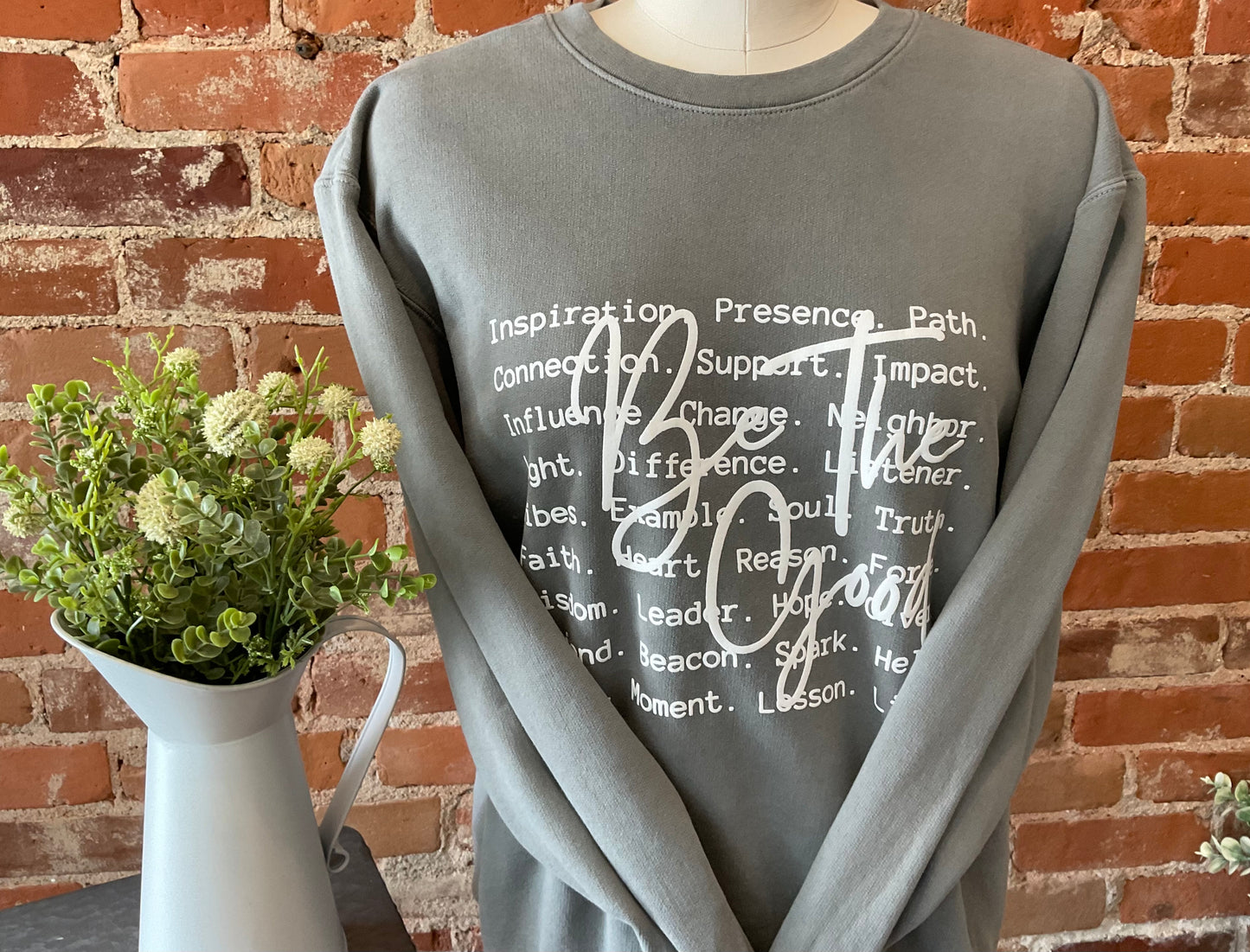 Be The Good Lightweight Adult Unisex Crewneck Sweatshirt