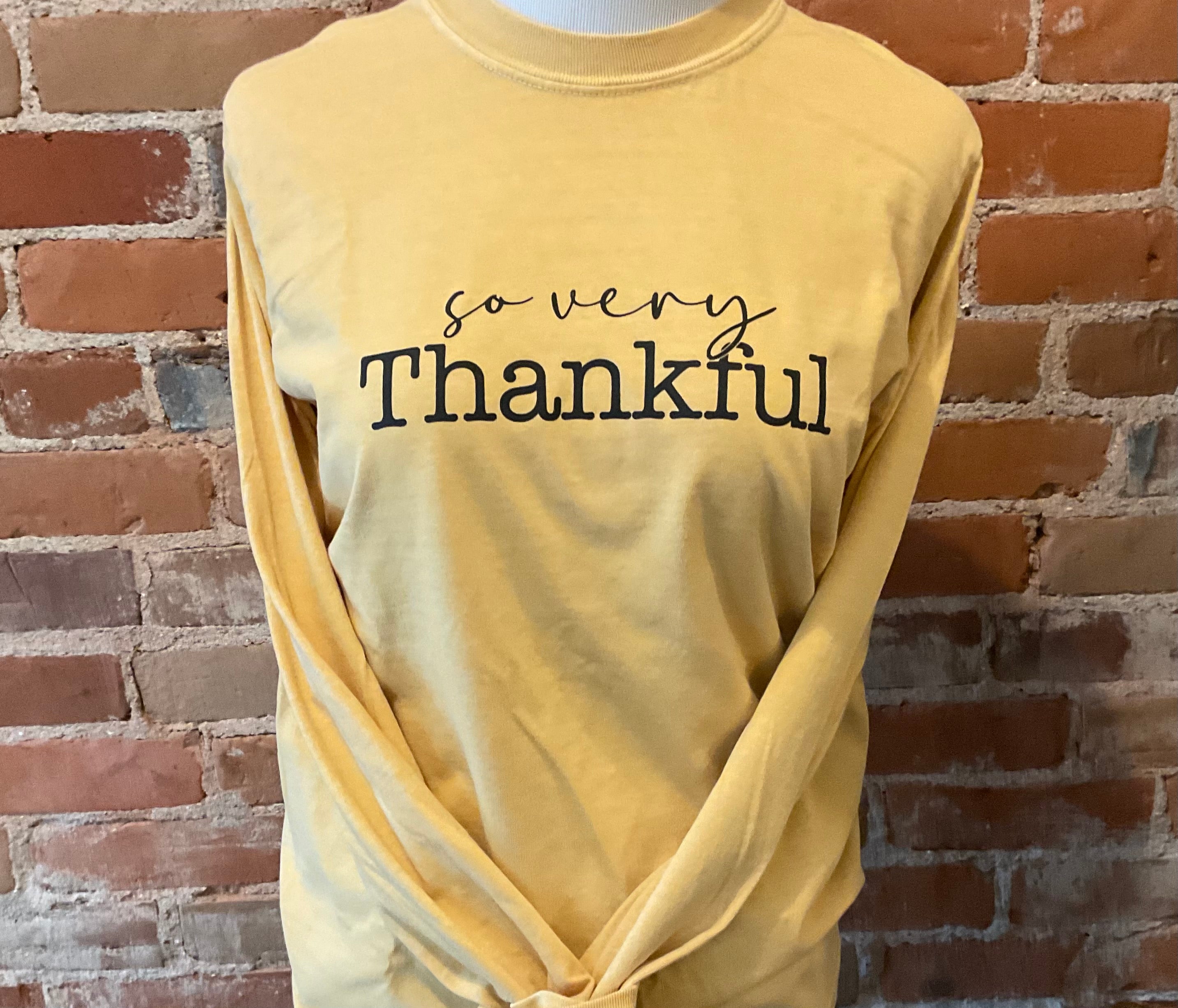 So Very Thankful Adult Long Sleeve Tee