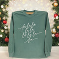 Fa La La La Long Sleeve